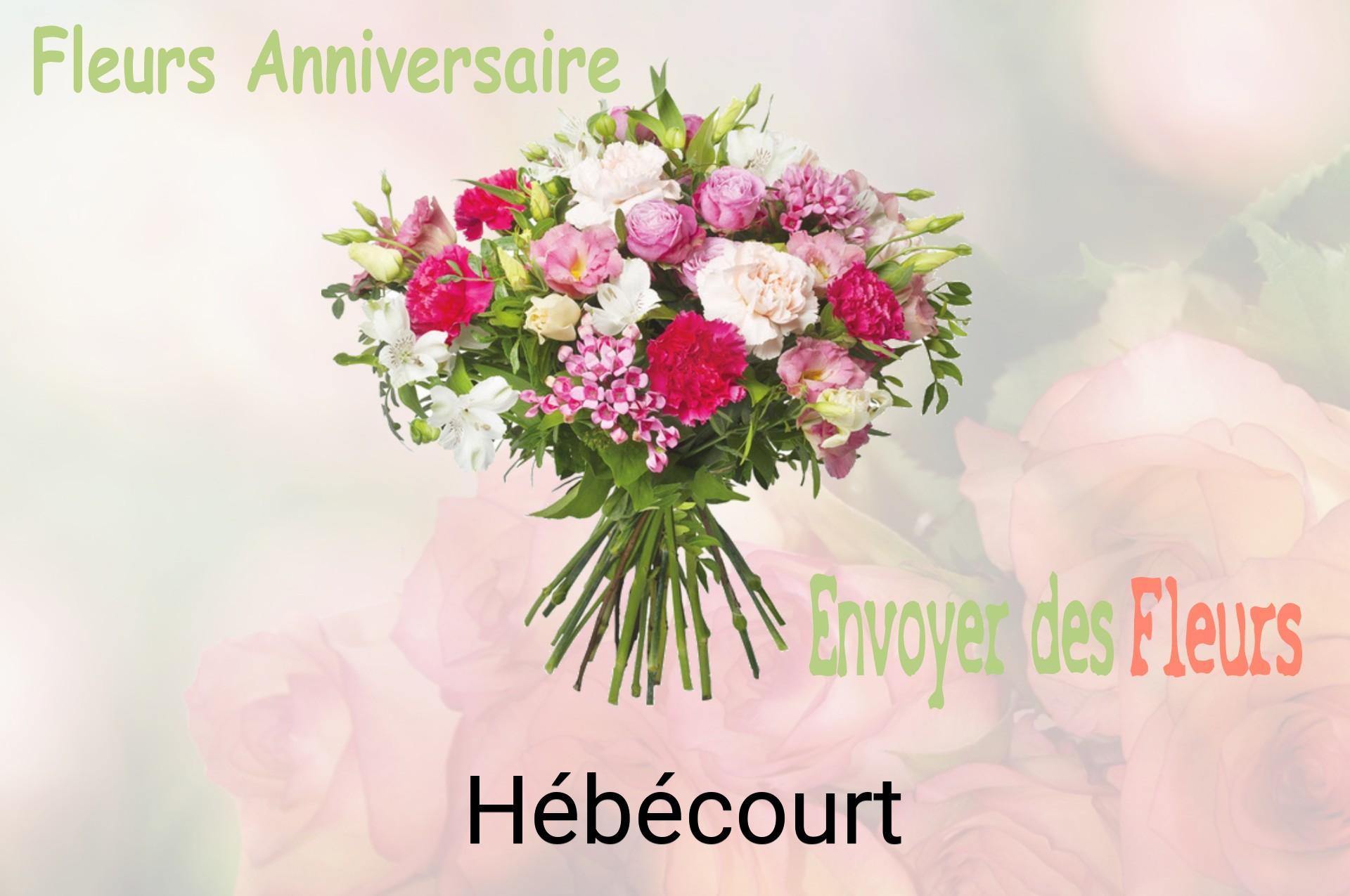 Bouquet de fleurs d’anniversaire livré à Hébécourt